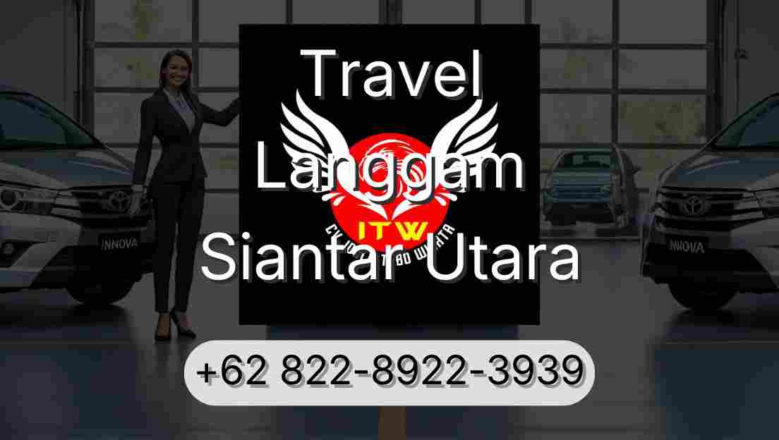 Travel Langgam Siantar Utara