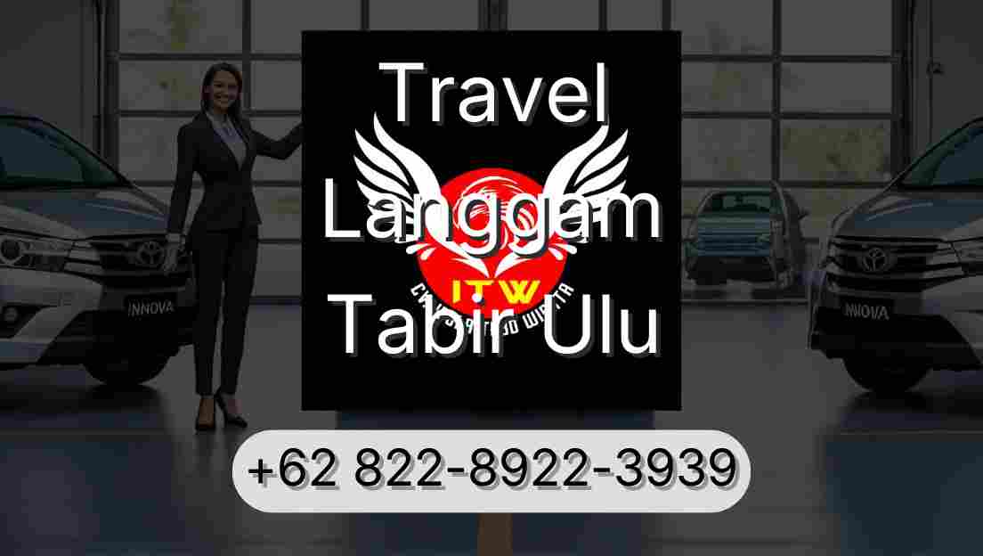 Travel Langgam Tabir Ulu