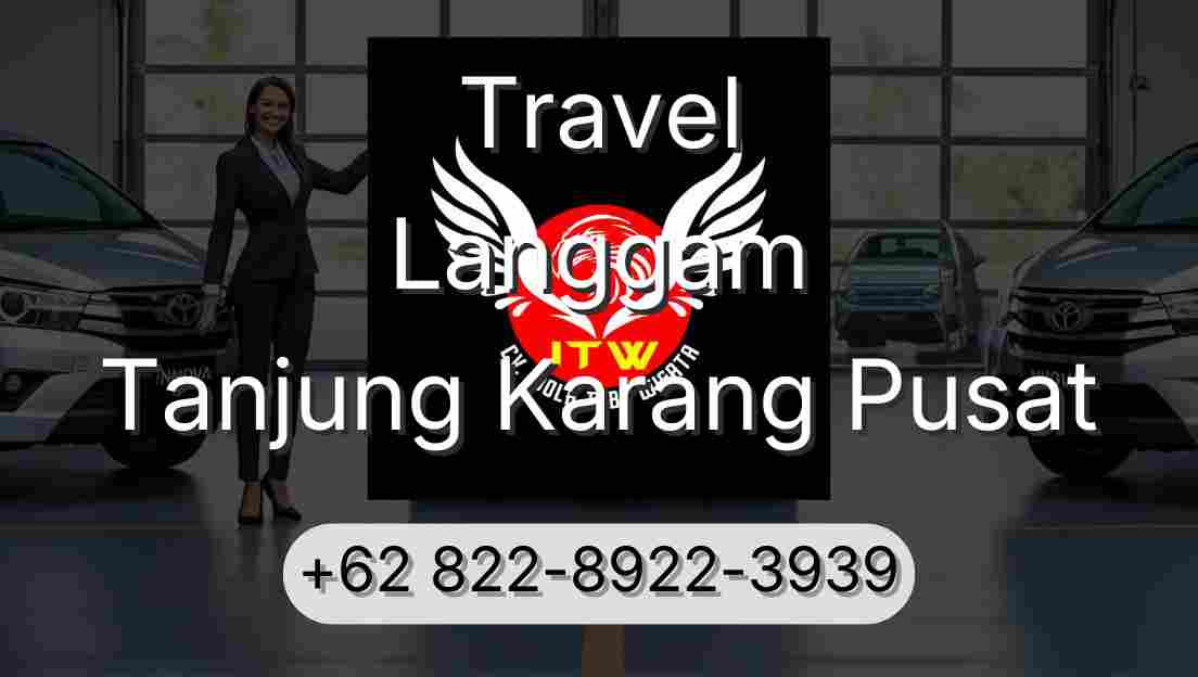 Travel Langgam Tanjung Karang Pusat
