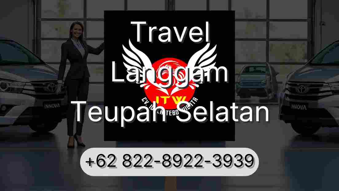 Travel Langgam Teupah Selatan