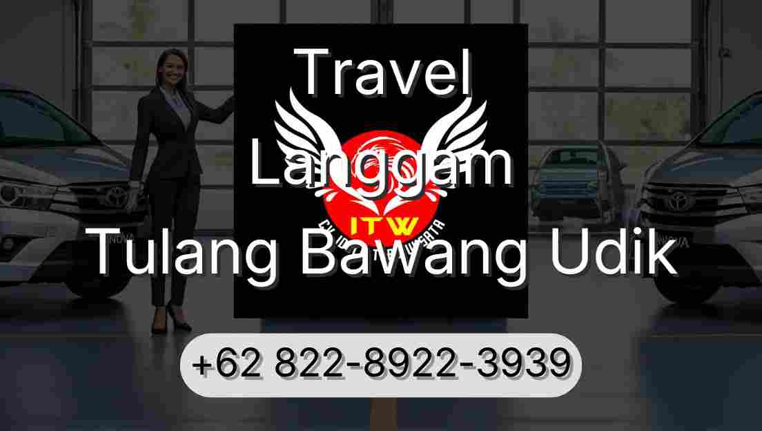 Travel Langgam Tulang Bawang Udik