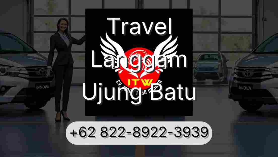 Travel Langgam Ujung Batu