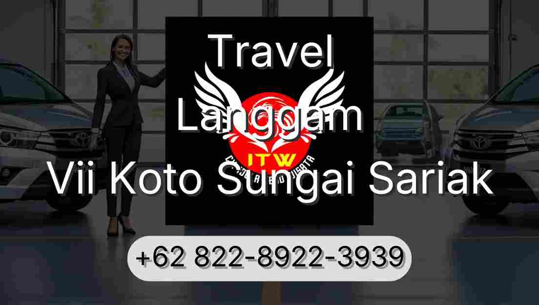 Travel Langgam Vii Koto Sungai Sariak