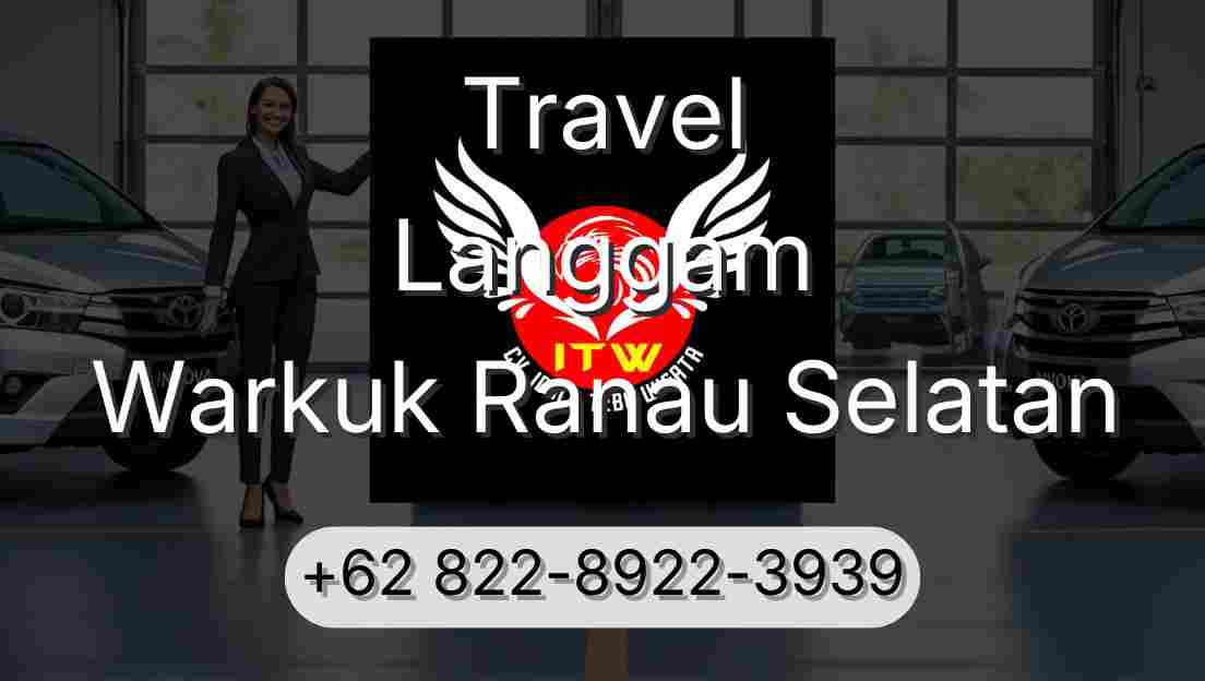 Travel Langgam Warkuk Ranau Selatan