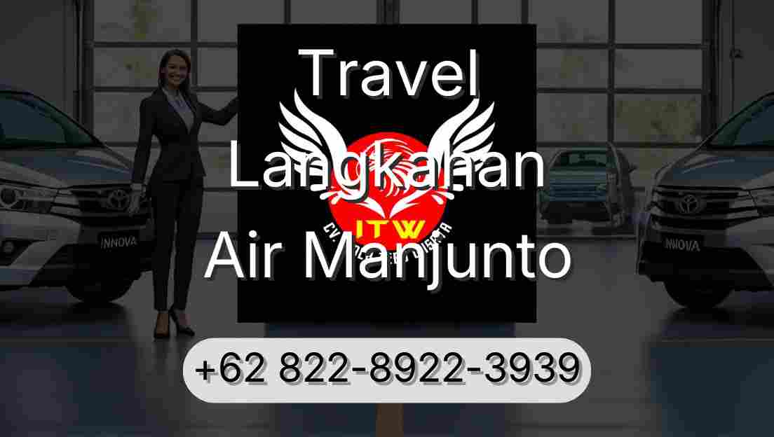 Travel Langkahan Air Manjunto