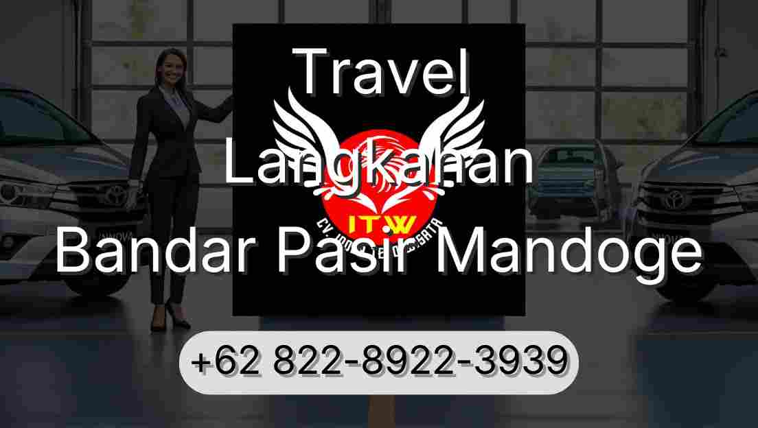 Travel Langkahan Bandar Pasir Mandoge