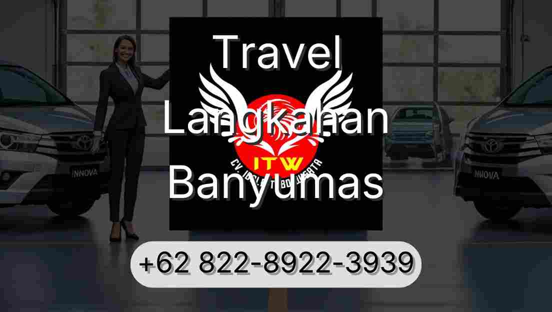 Travel Langkahan Banyumas