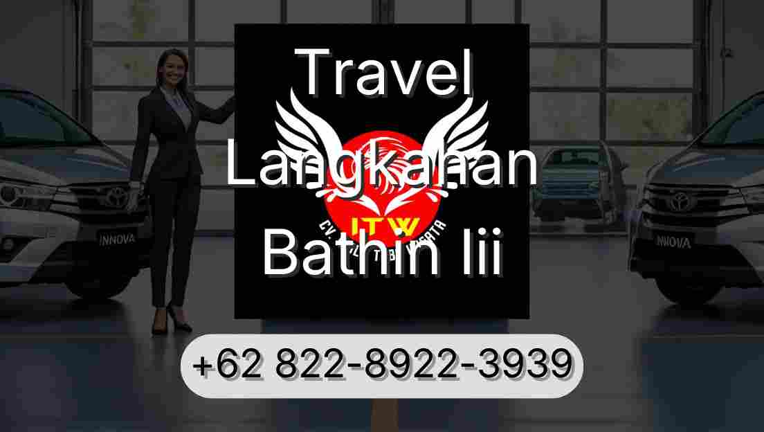 Travel Langkahan Bathin Iii