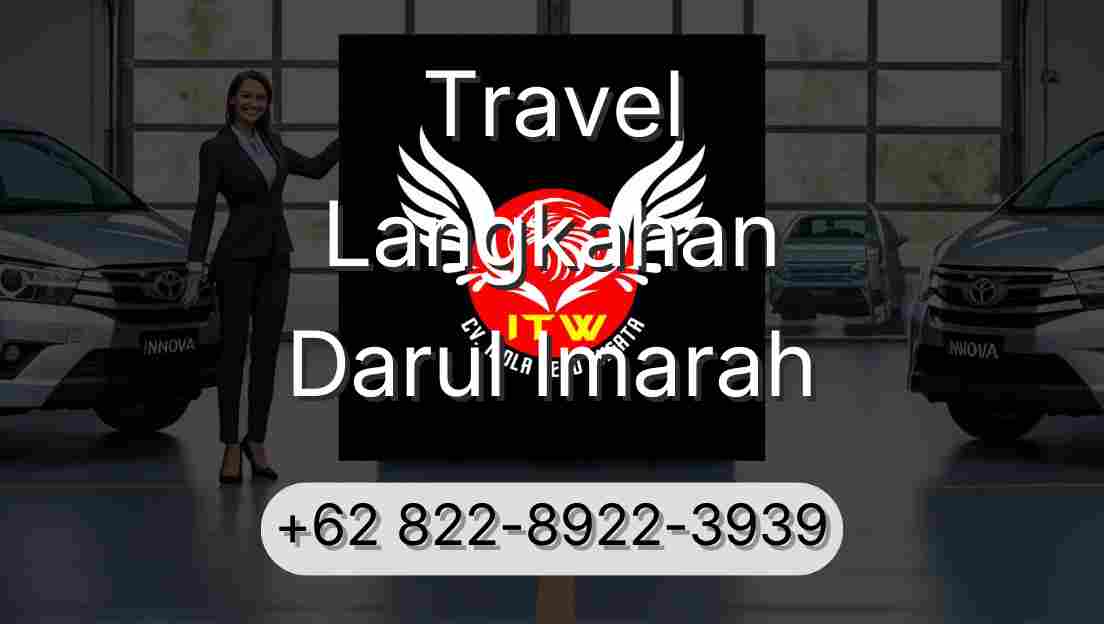Travel Langkahan Darul Imarah
