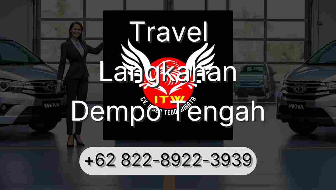 Travel Langkahan Dempo Tengah