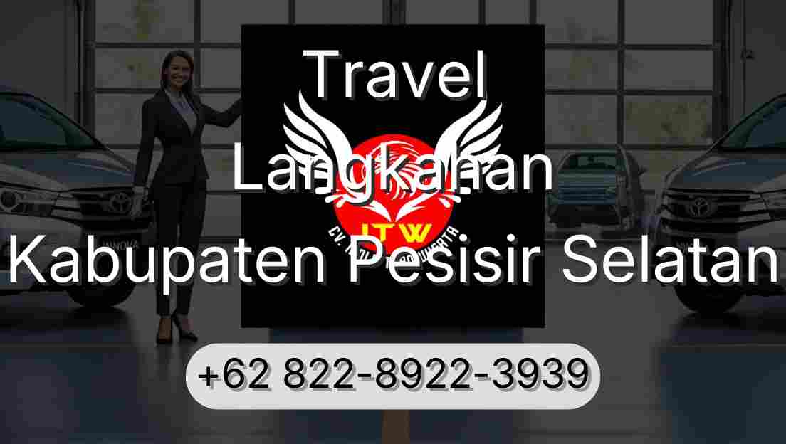 Travel Langkahan Kabupaten Pesisir Selatan