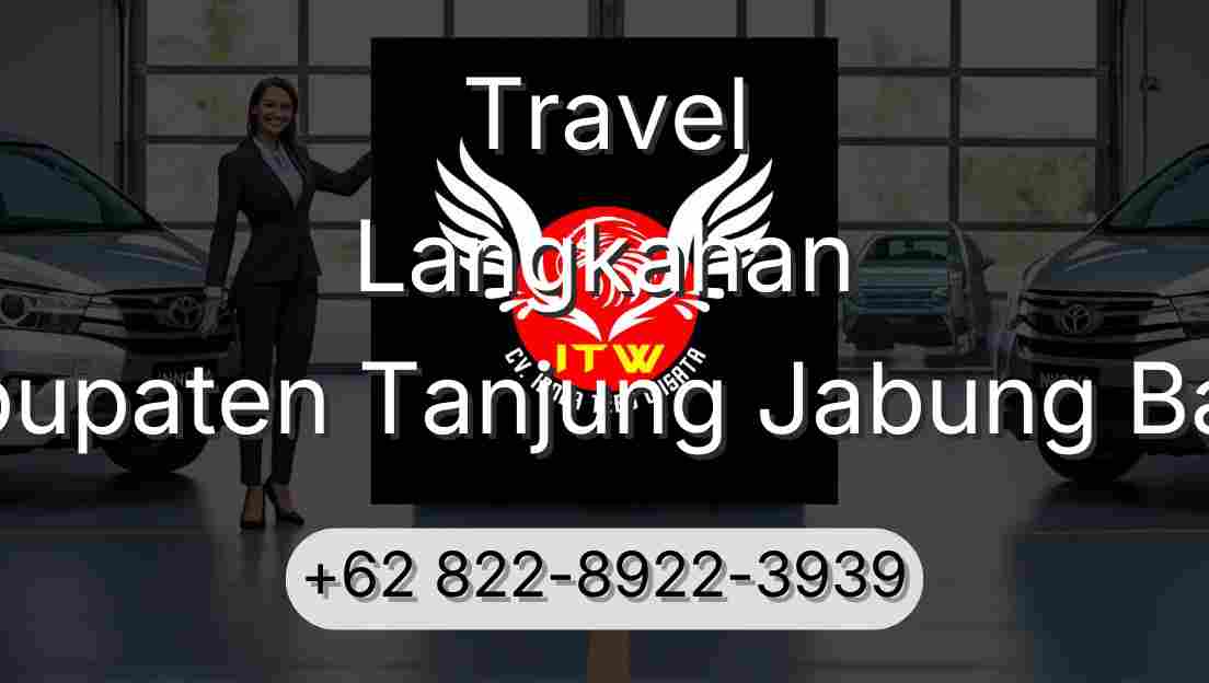 Travel Langkahan Kabupaten Tanjung Jabung Barat