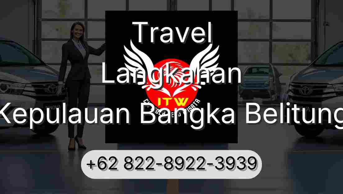 Travel Langkahan Kepulauan Bangka Belitung
