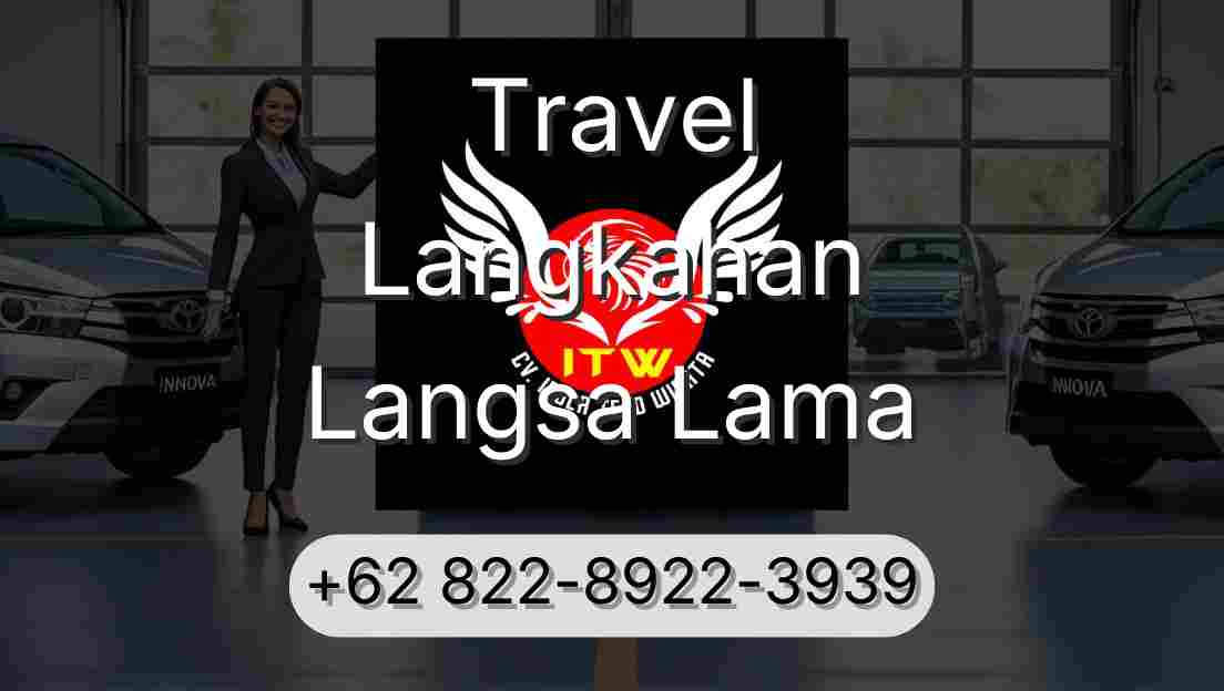 Travel Langkahan Langsa Lama