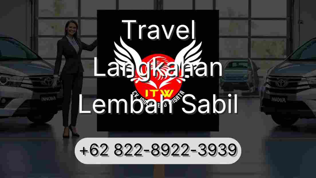 Travel Langkahan Lembah Sabil