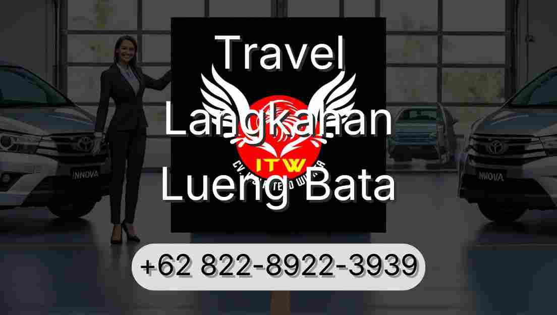 Travel Langkahan Lueng Bata