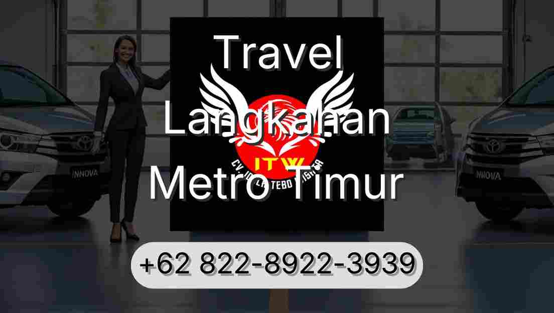 Travel Langkahan Metro Timur