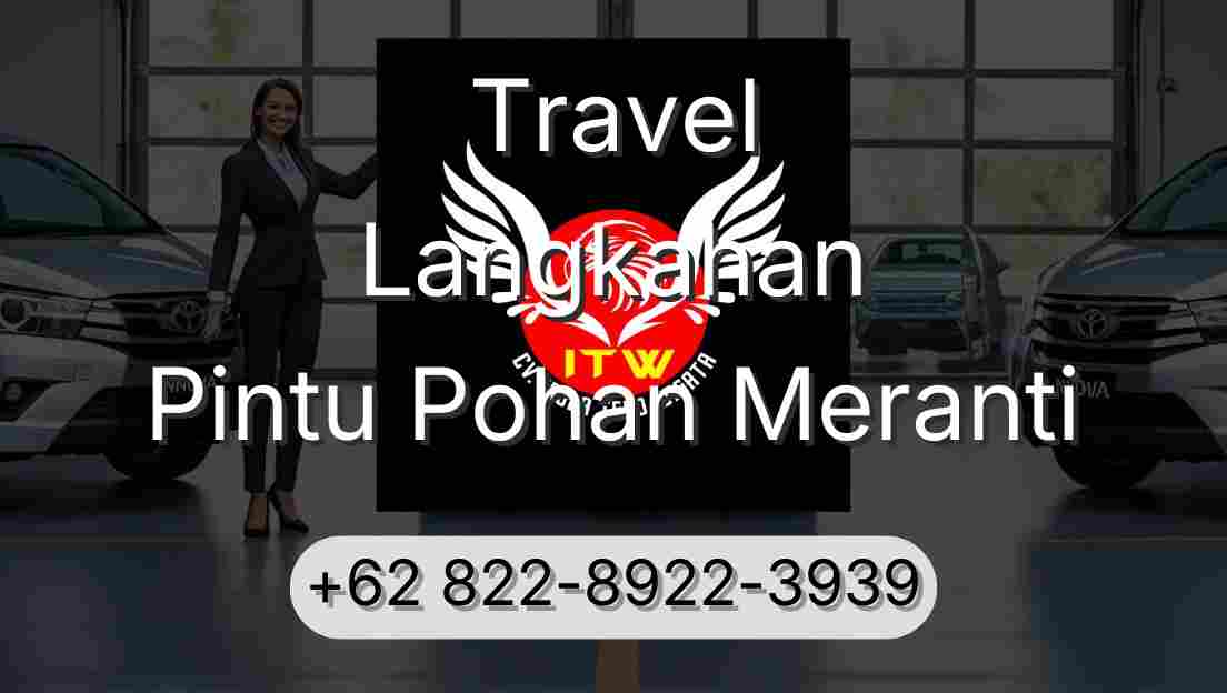 Travel Langkahan Pintu Pohan Meranti