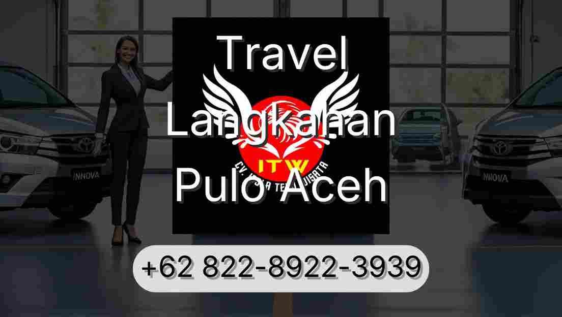 Travel Langkahan Pulo Aceh