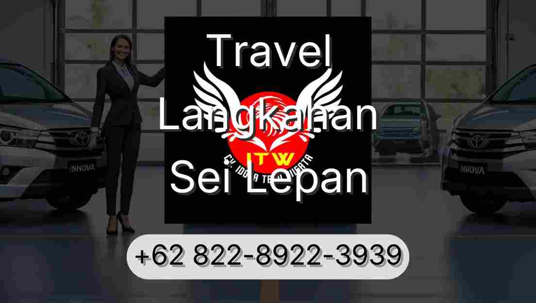 Travel Langkahan Sei Lepan