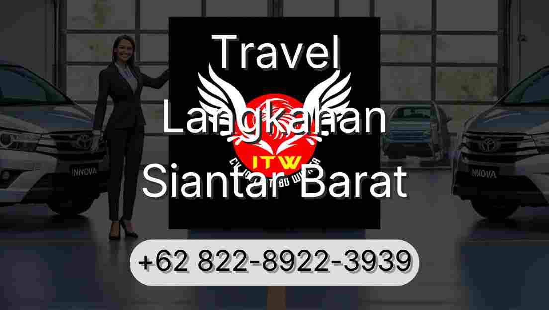 Travel Langkahan Siantar Barat