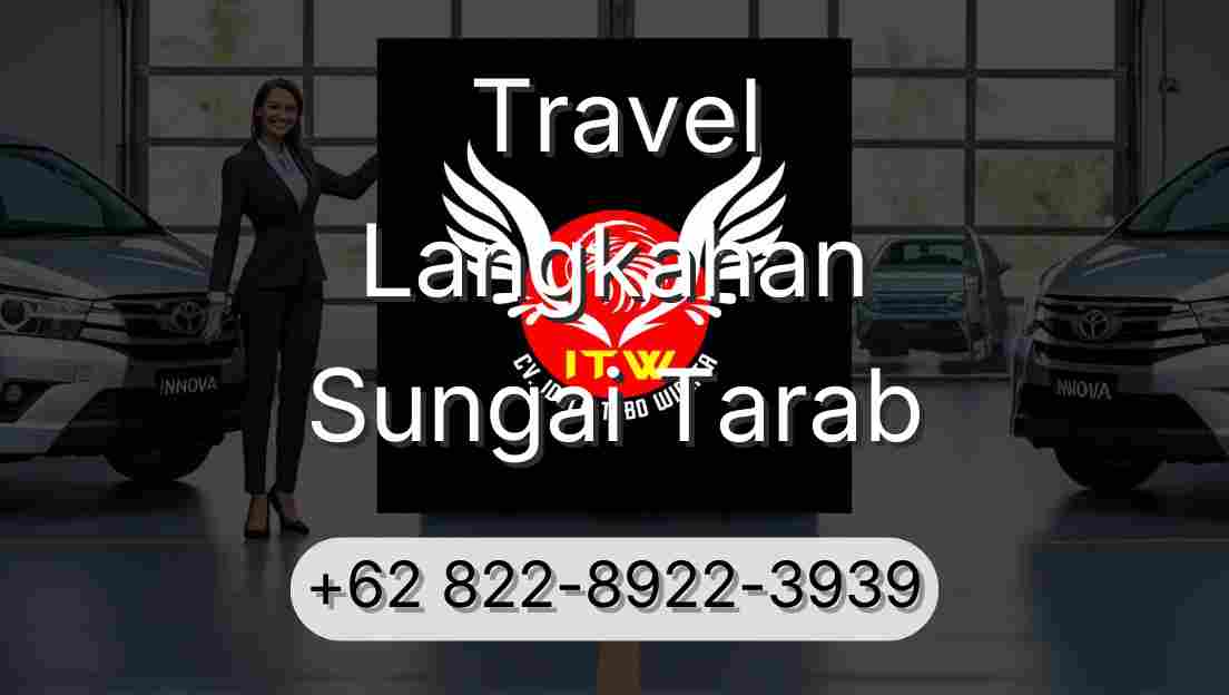 Travel Langkahan Sungai Tarab
