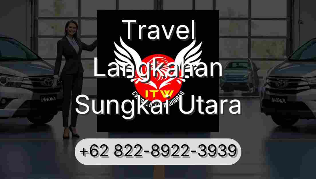 Travel Langkahan Sungkai Utara