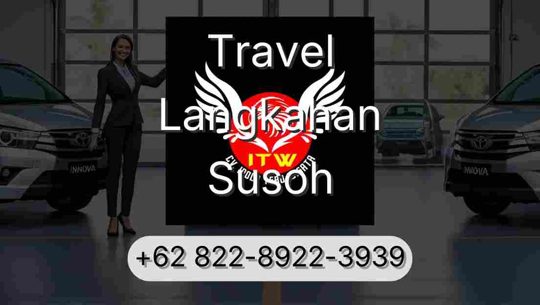 Travel Langkahan Susoh