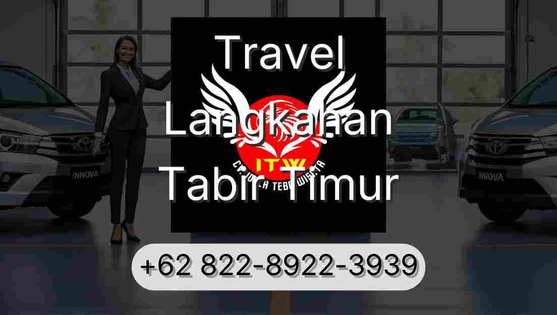 Travel Langkahan Tabir Timur
