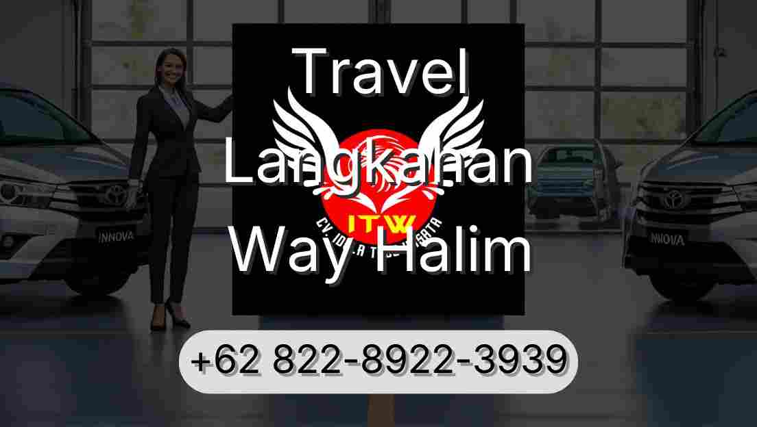 Travel Langkahan Way Halim