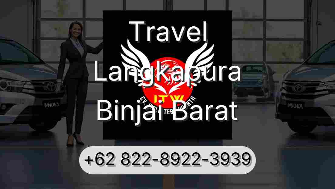 Travel Langkapura Binjai Barat