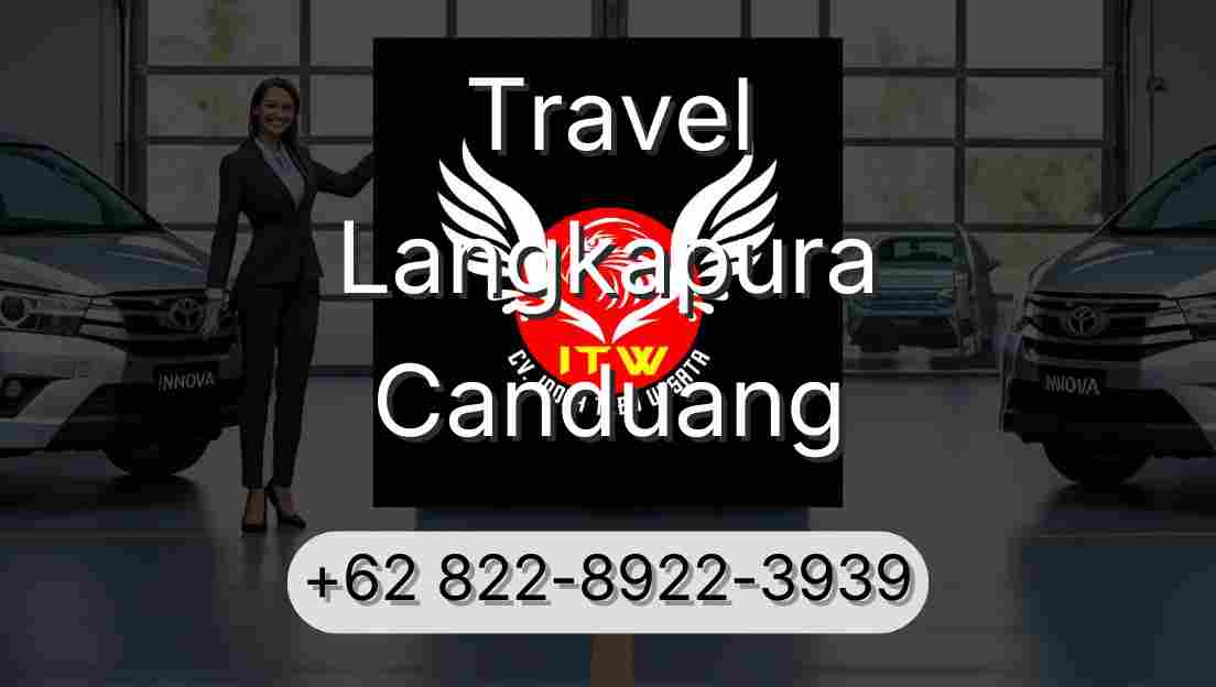 Travel Langkapura Canduang