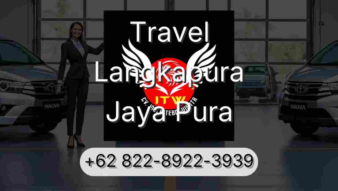 Travel Langkapura Jaya Pura