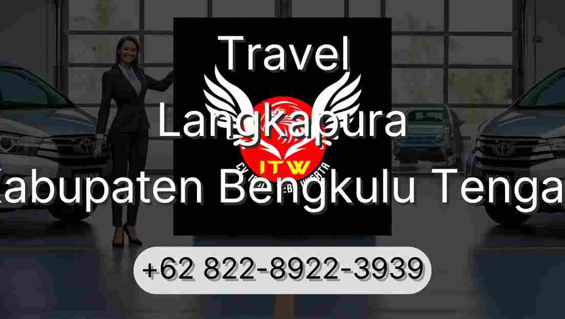 Travel Langkapura Kabupaten Bengkulu Tengah