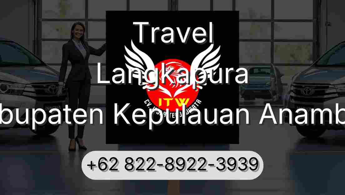 Travel Langkapura Kabupaten Kepulauan Anambas