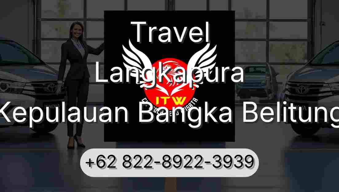 Travel Langkapura Kepulauan Bangka Belitung