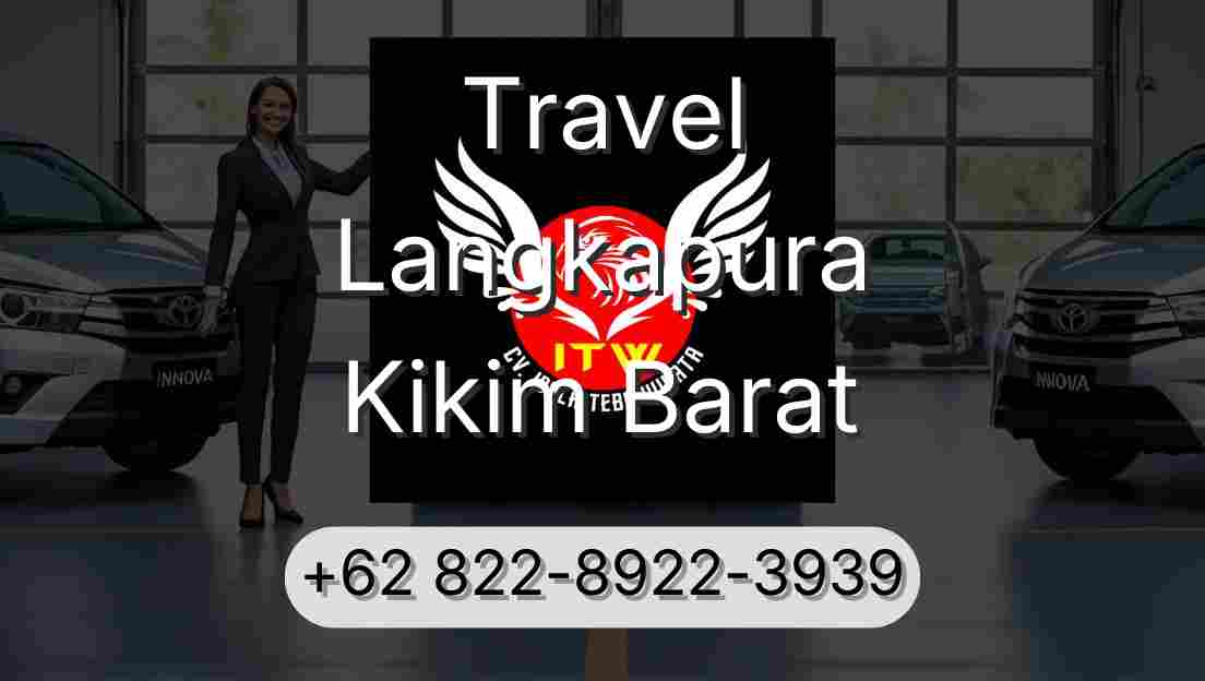 Travel Langkapura Kikim Barat