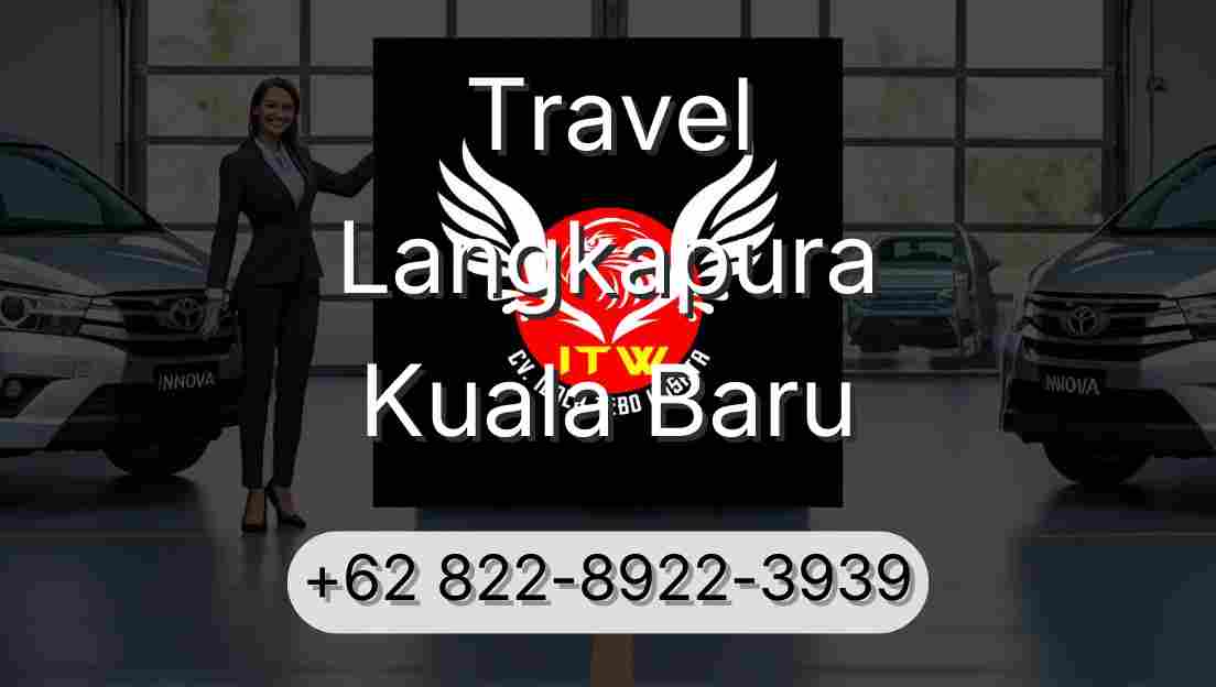 Travel Langkapura Kuala Baru