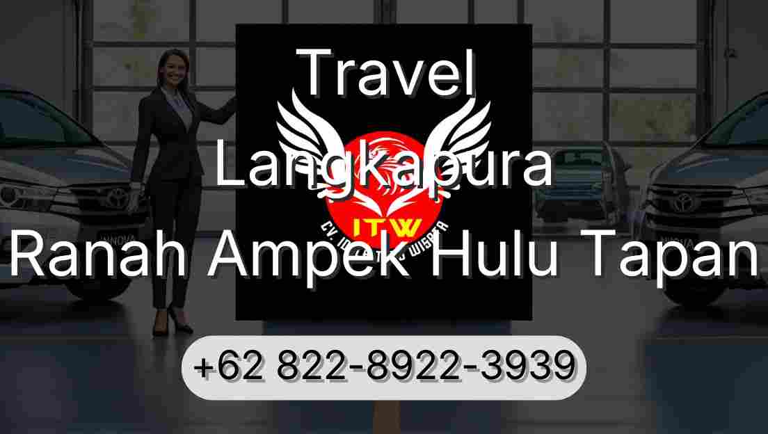 Travel Langkapura Ranah Ampek Hulu Tapan