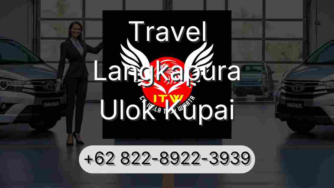 Travel Langkapura Ulok Kupai