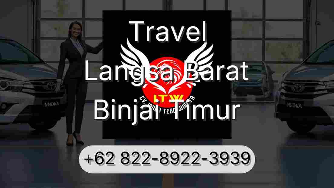 Travel Langsa Barat Binjai Timur