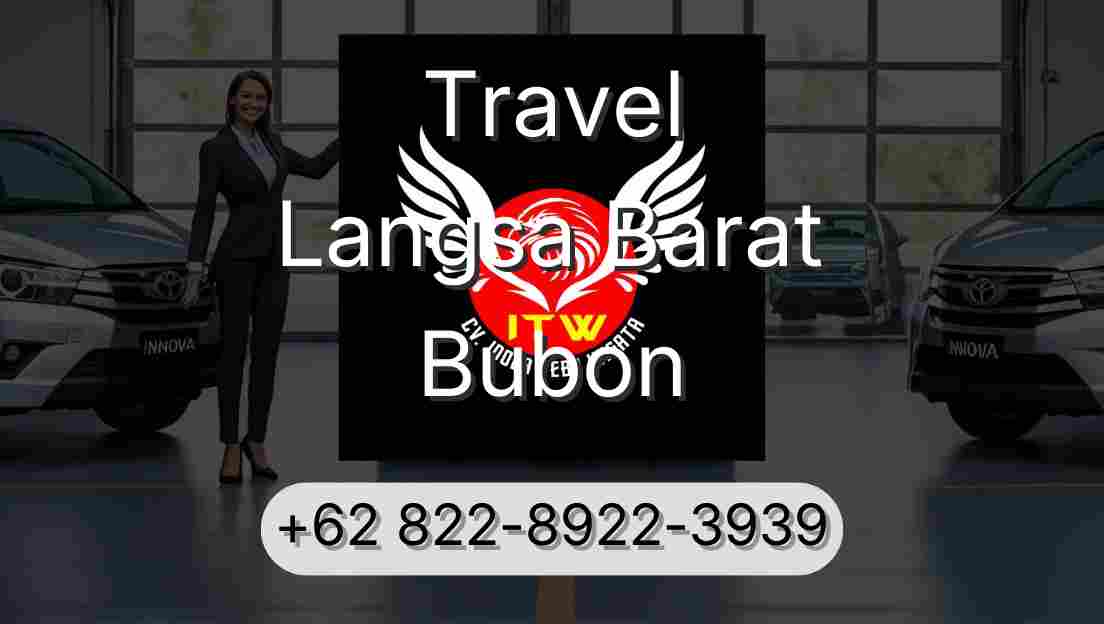 Travel Langsa Barat Bubon