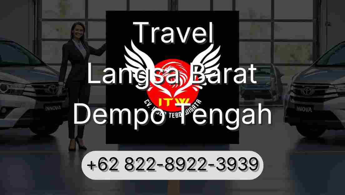Travel Langsa Barat Dempo Tengah
