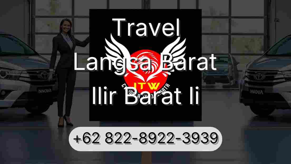 Travel Langsa Barat Ilir Barat Ii