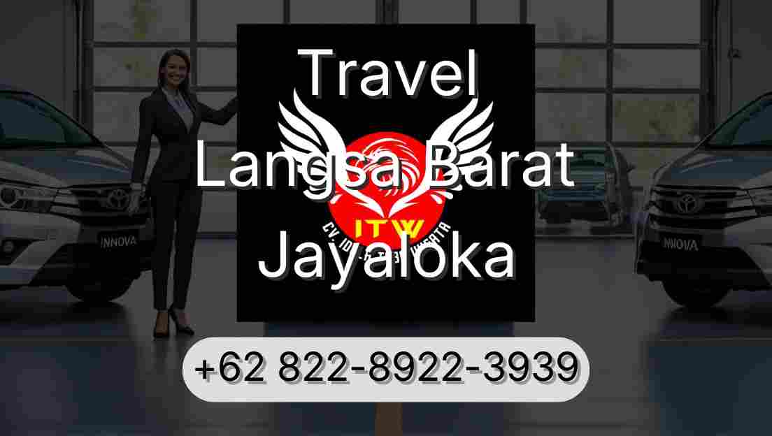 Travel Langsa Barat Jayaloka