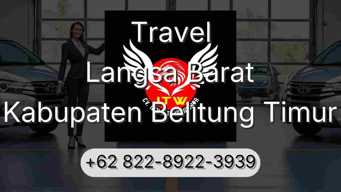 Travel Langsa Barat Kabupaten Belitung Timur