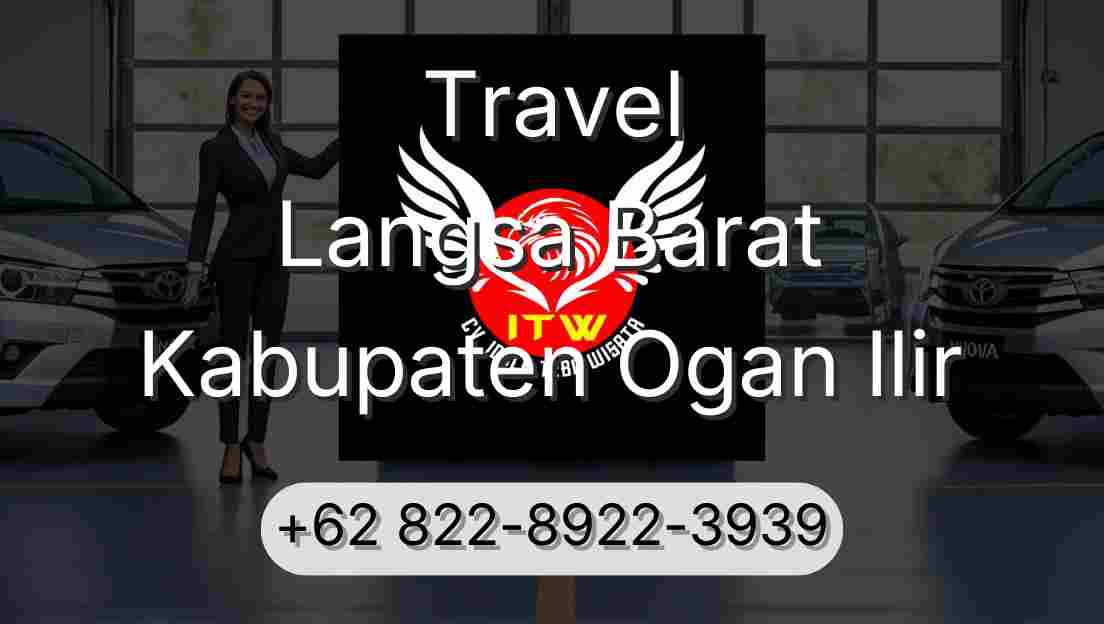 Travel Langsa Barat Kabupaten Ogan Ilir