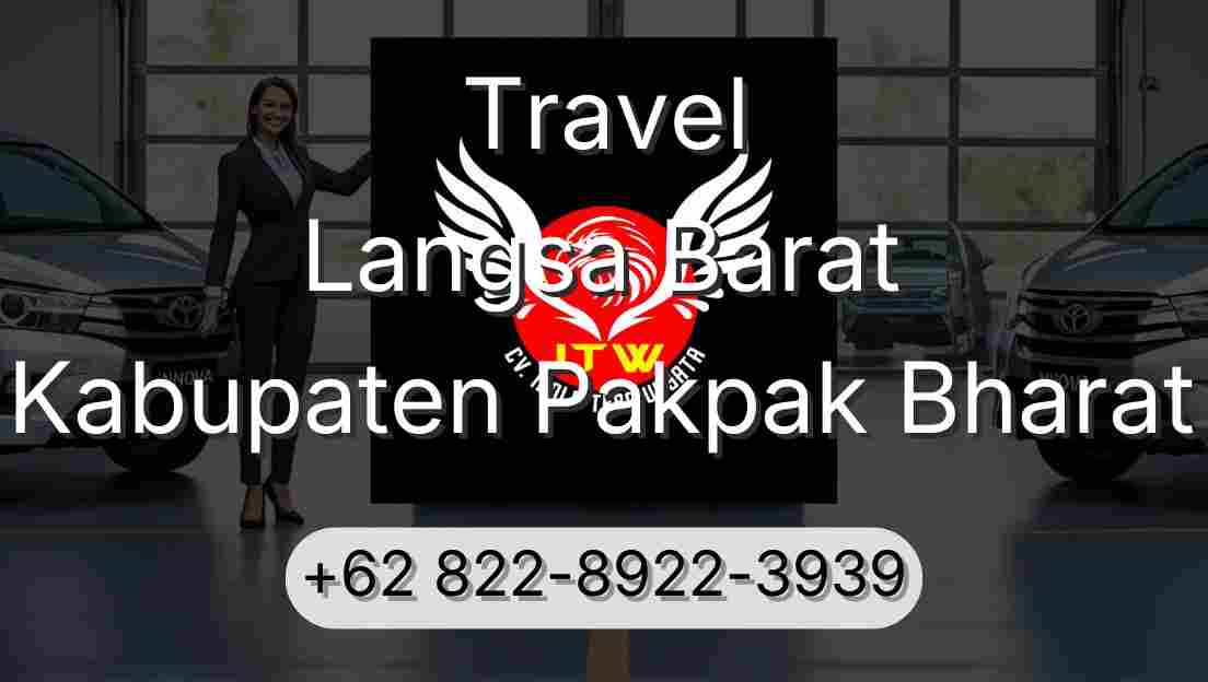 Travel Langsa Barat Kabupaten Pakpak Bharat