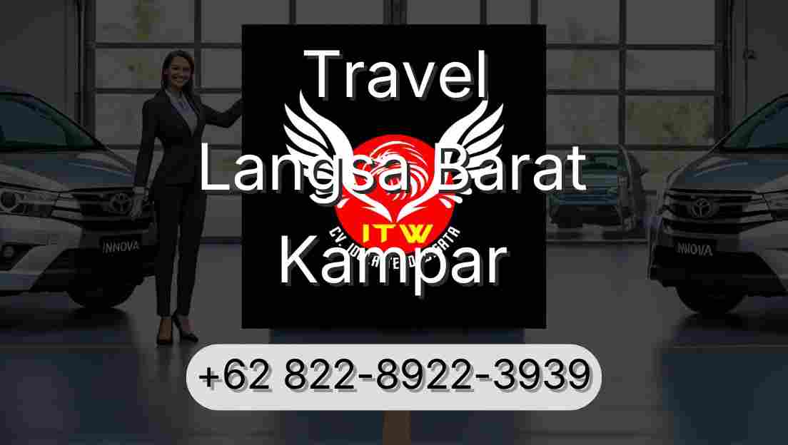Travel Langsa Barat Kampar