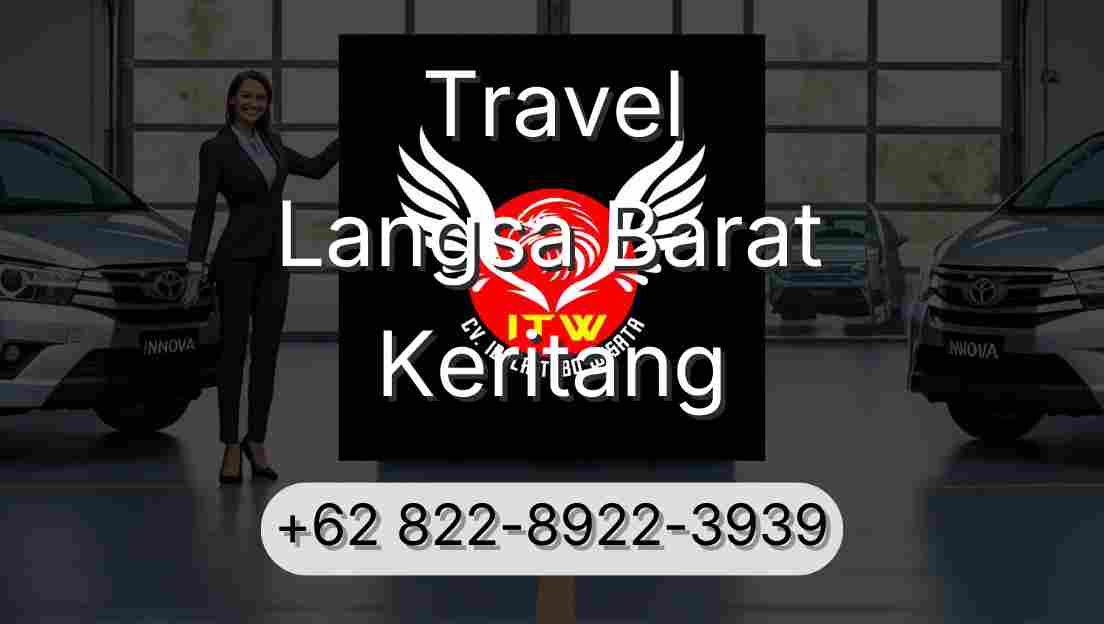 Travel Langsa Barat Keritang